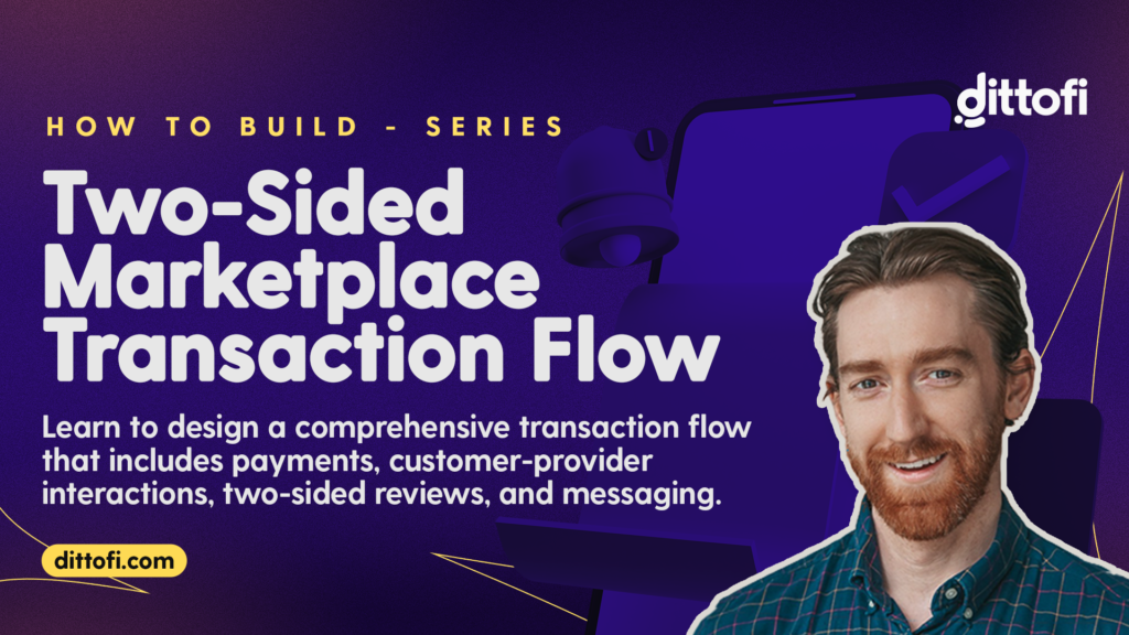 How to design the transaction flow for a two-sided marketplace app