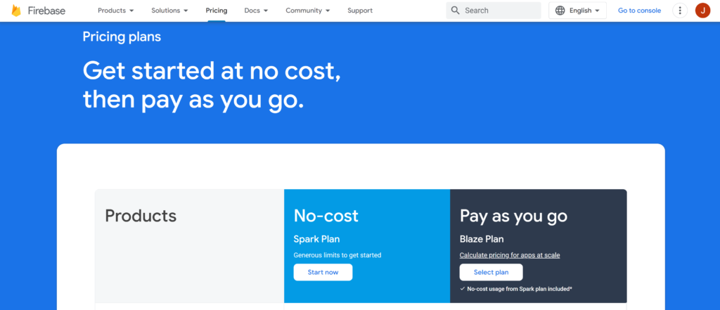 Image: Firebase Pricing Plans. There are two plans, Spark pricing which is the free plan & Blaze pricing.