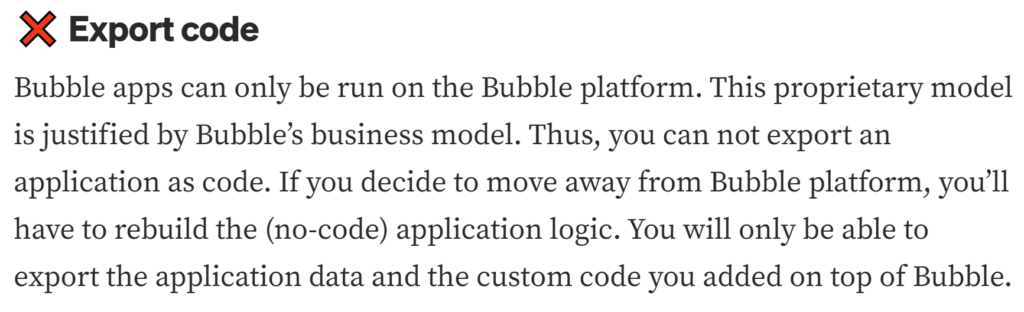 Image: Bubble does not let you access, edit or own your apps source code and intellectual property.