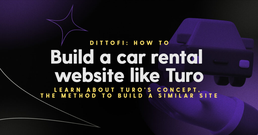How to build a car rental website like Turo
