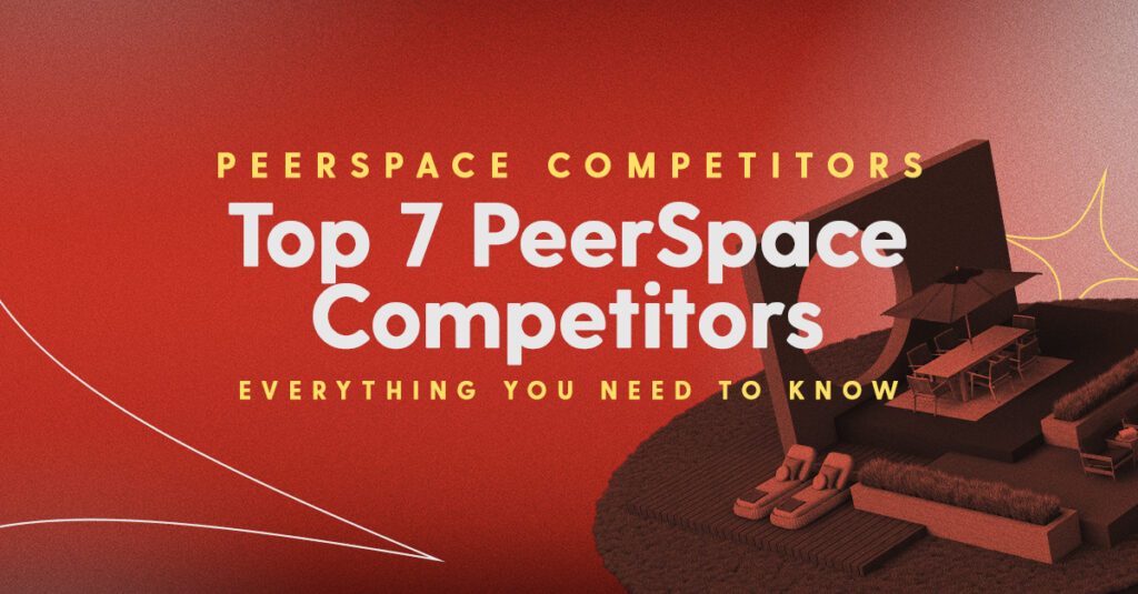 Top 7 PeerSpace Competitors