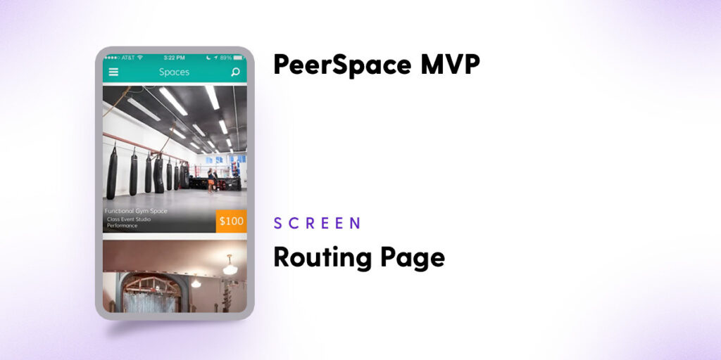 PeerSpace MVP, the routing screen