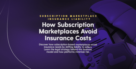 How Subscription Marketplaces Avoid Insurance Costs blog screen.