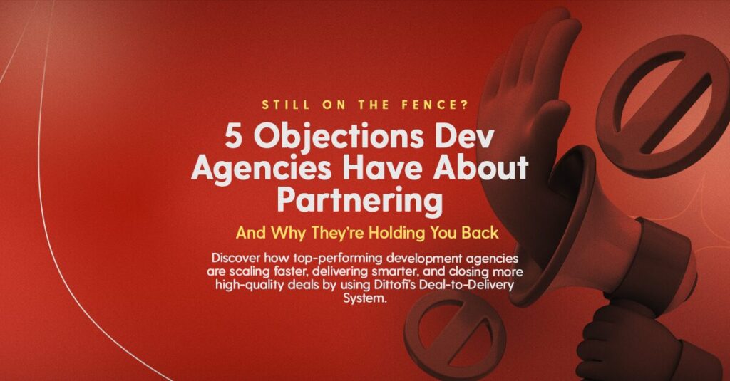 5 Objections Dev Agencies Have About Partnering blog screen